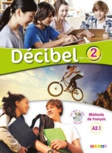 خرید کتاب فرانسه دسیبل  Decibel 2 niv.A2.1 - Livre + Cahier