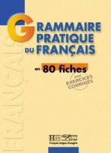 کتاب فرانسه Grammaire pratique du français 80 fiches