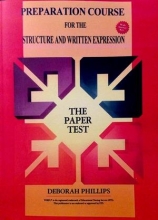 خرید کتاب پریپریشن کورس فور د استراکچر اند ریتن اکسپرشن Preparation Course For The Structure and Written Expression