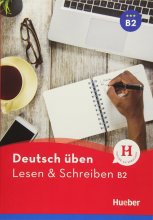 کتاب آلمانی لزن اند اشقایبن Deutsch uben: Lesen & Schreiben B2