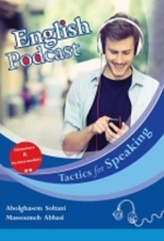 خرید کتاب انگلیش پادکست تکتیس English Podcast Tactics for Speaking Elementary & Pre-Intermediate
