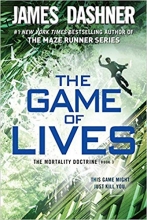 خرید کتاب بازی زندگی The Mortality Doctrine- The Game of Lives -Book 3