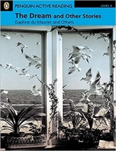 کتاب Penguin Active Reading Level 4: The Dream and Other Stories