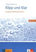خرید کتاب زبان آلمانی کلیپ اند کلار Klipp Und Klar: Ubungsgrammatik Mittelstufe Deutsch B2/C1