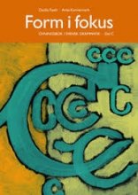 کتاب Form I Fokus: Ovningsbok I Svensk Grammatik Del C