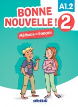 کتاب Bonne nouvelle ! 2 – Livre élève