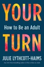 رمان انگیسی Your Turn How to Be an Adult