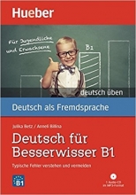 کتاب آلمانی دویچ فور بسرویسر Deutsch Fur Besserwisser B1